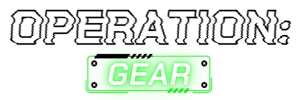 OPERATION: GEAR